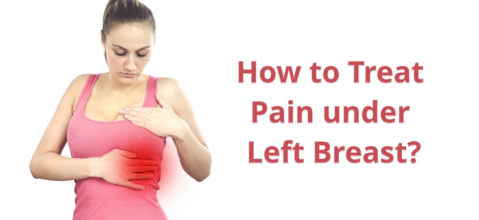 Pain under left breast