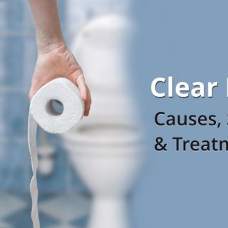 Clear diarrhea