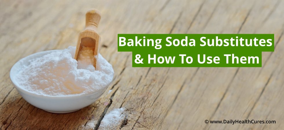 Baking soda substitutes