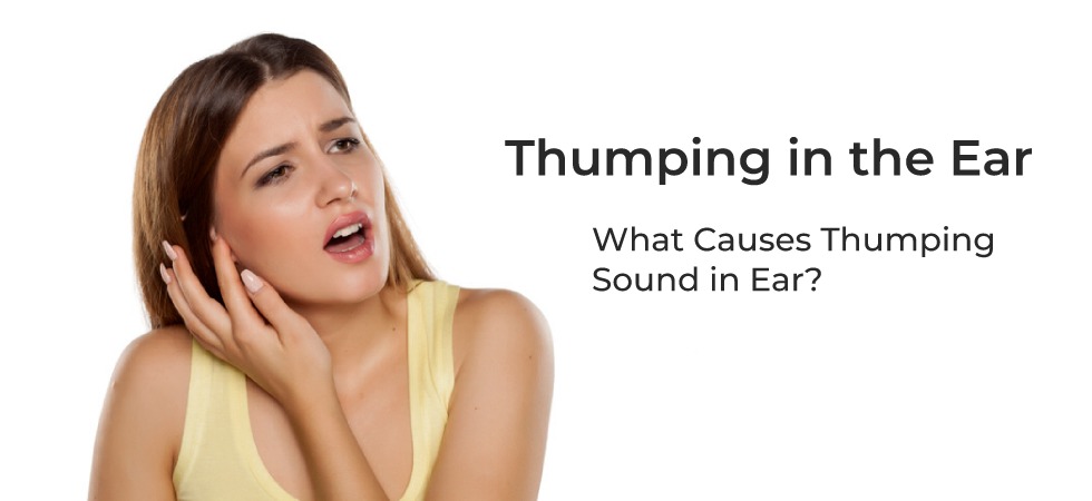 Thumping in ear