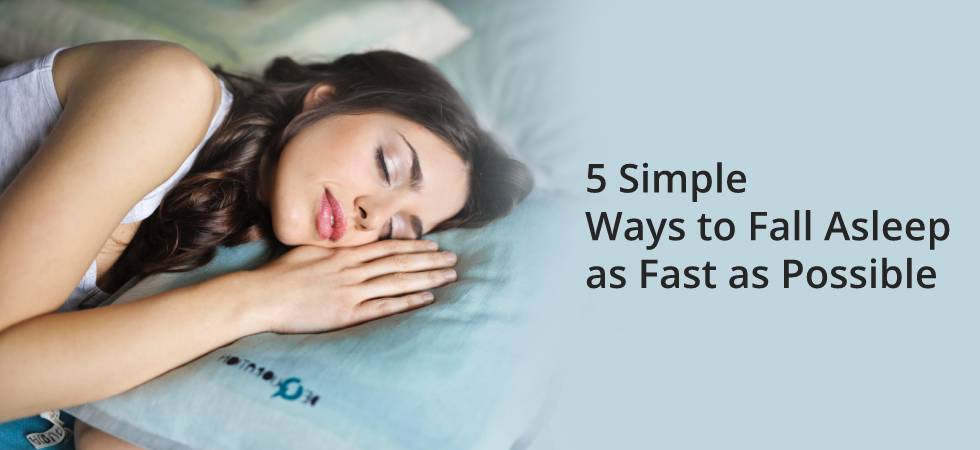 Fall asleep as fast as possible