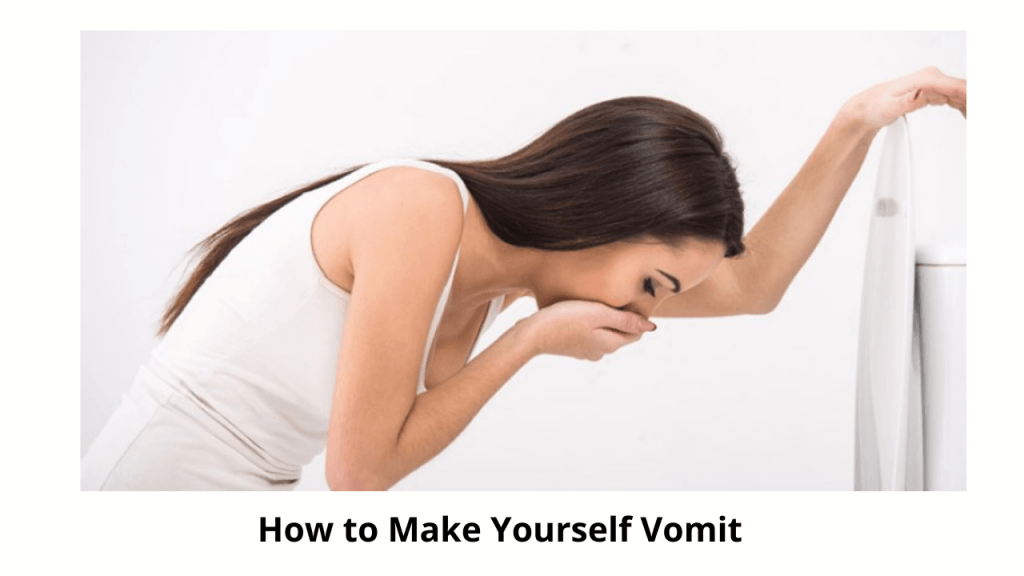 How To Make Yourself Vomit How To Make Yourself Vomit