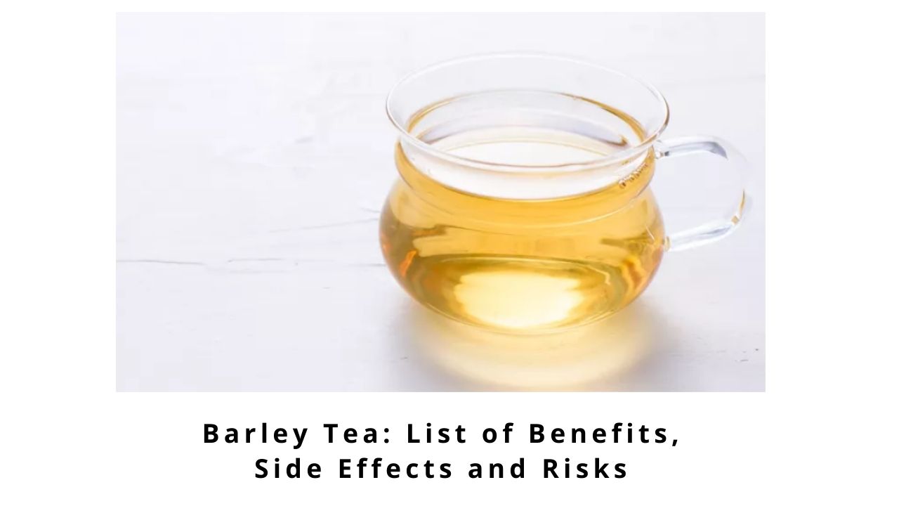 Health benefits of barley tea